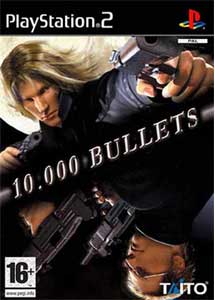 Descargar 10.000 Bullets PS2