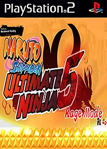Naruto Shippuden Ultimate Ninja 5 Rage Mode Ps2