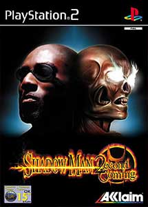 Descargar Shadow Man 2econd Coming PS2